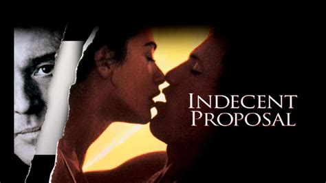 indecent proposal watch online|indecent proposal free online.